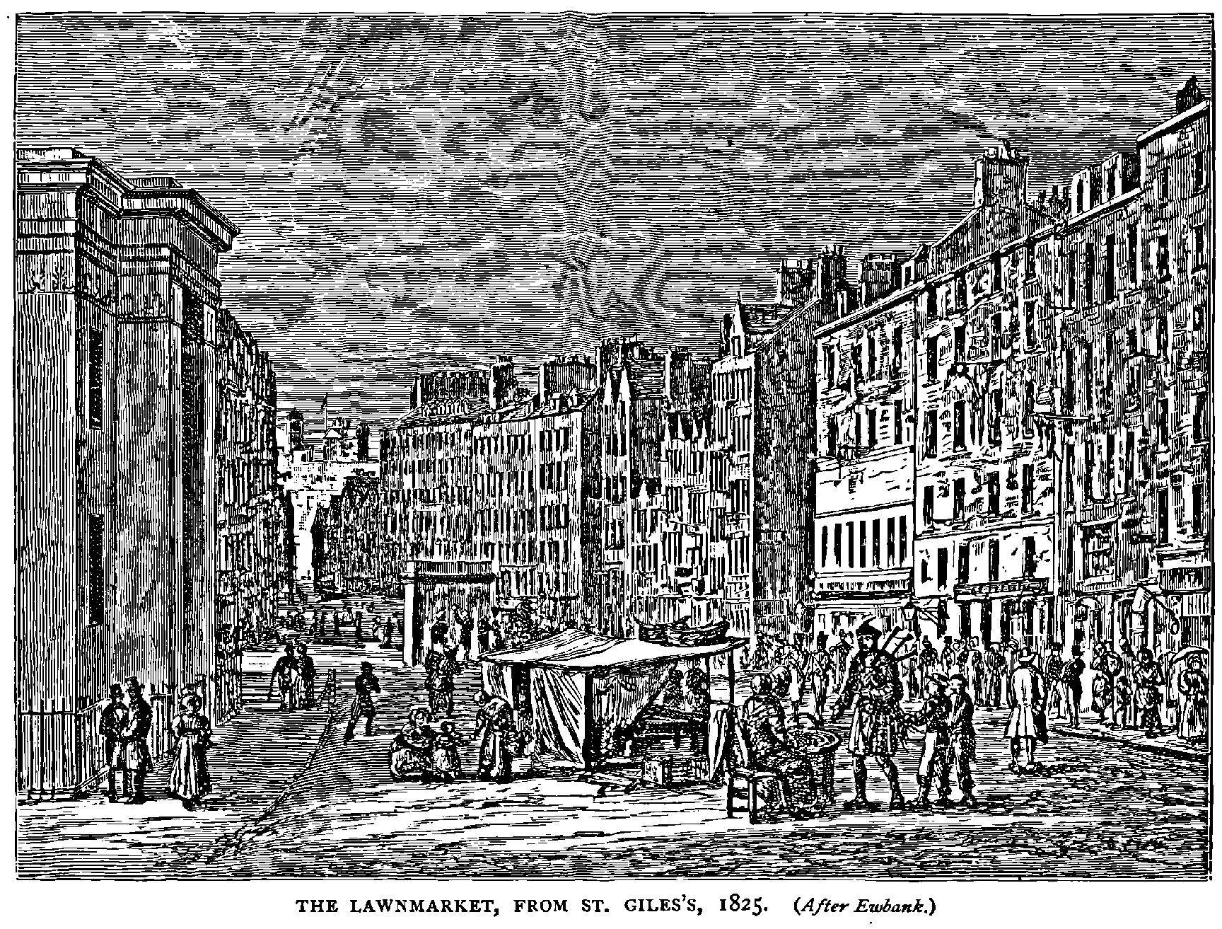 THE LAWNMARKET, FROM ST. GILES’S, 1825.