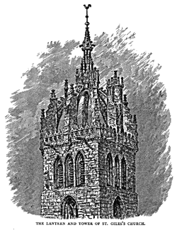 THE LANTERN AND TOWER OF ST. GILES’S CHURCH.