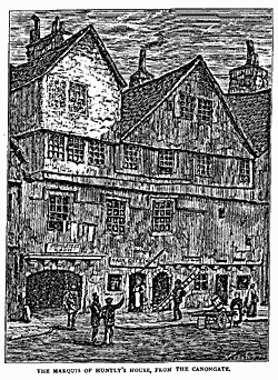 THE MARQUIS OF HUNTLY’S HOUSE, FROM THE CANONGATE