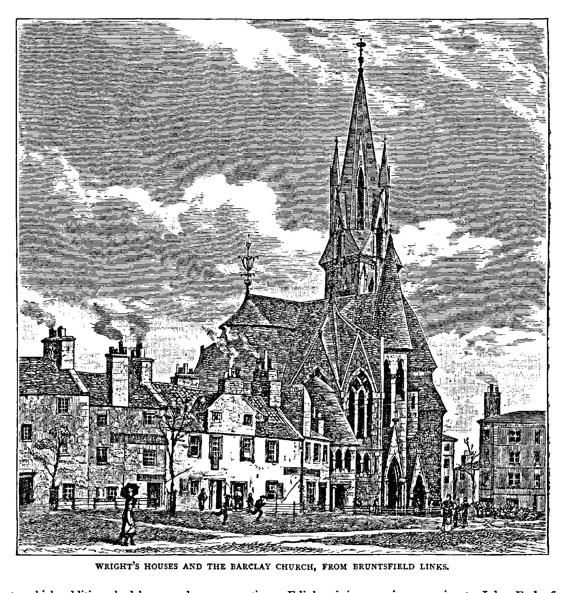 WRIGHT’S HOUSES AND THE BARCLAY CHURCH, FROM BRUNTSFIELD LINKS.